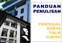 Panduan Penulisan Proposal Karya Tulis Ilmiah Panduan Penulisan Proposal Karya Tulis Ilmiah